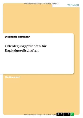 Cover for Stephanie Hartmann · Offenlegungspflichten Fur Kapitalgesellschaften (Paperback Book) [German edition] (2012)