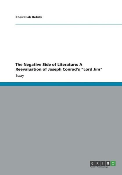 Cover for Helichi · The Negative Side of Literature (Book) (2012)