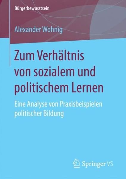 Cover for Wohnig · Zum Verhältnis von sozialem und (Buch) (2016)