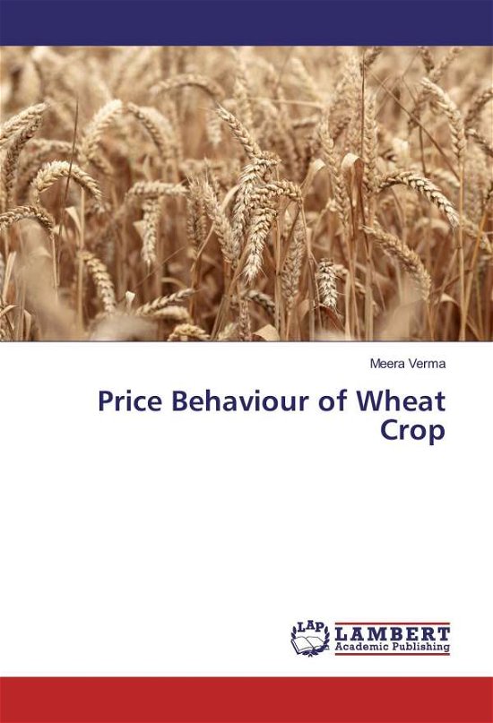 Cover for Verma · Price Behaviour of Wheat Crop (Bog)