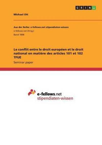 Cover for Ott · Le conflit entre le droit européen (Book) (2016)