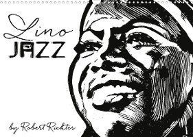 Cover for Robert Richter · Lino Jazz (Wandkalender 2022 DIN A3 quer) (Kalender) (2021)