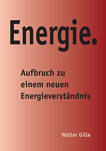 Cover for Walter Gille · Energie. (Paperback Book) [German edition] (2014)