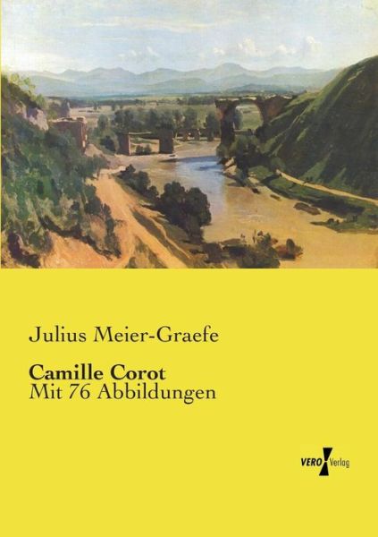 Cover for Julius Meier-graefe · Camille Corot (Taschenbuch) (2019)