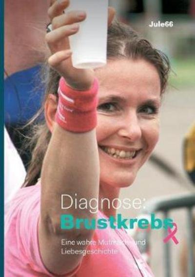 Cover for Eigemann · Diagnose: Brustkrebs (Bog) (2017)