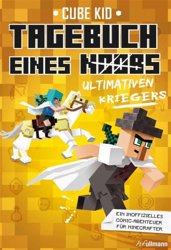 Cover for Kid · Tagebuch eines ultimativen Kriegers (Bok)