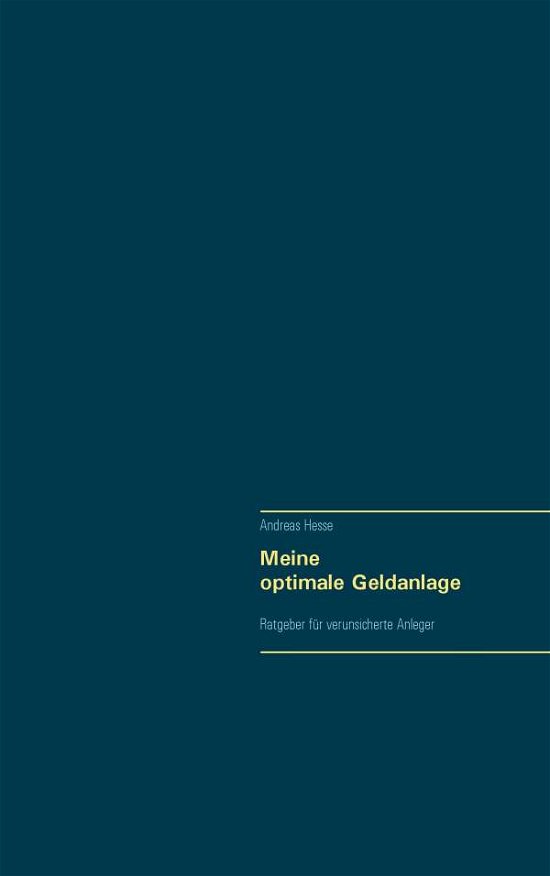 Cover for Hesse · Meine optimale Geldanlage (Bog) (2017)