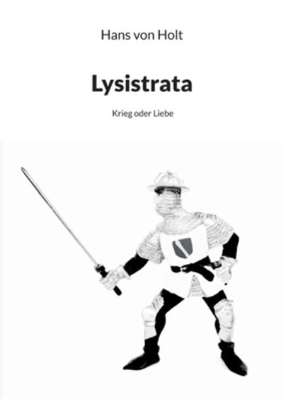 Cover for Hans Von Holt · Lysistrata (Paperback Book) (2022)