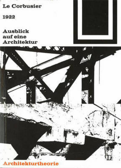 Cover for Peter Bienz · Le Corbusier Und Die Musik - Bauwelt Fundamente (Paperback Book) (2000)