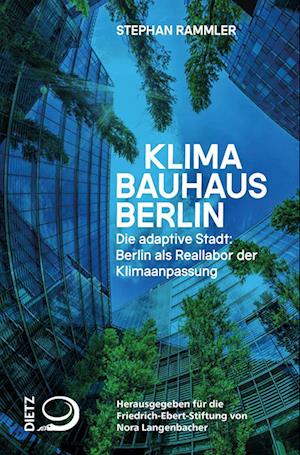 Cover for Stephan Rammler · Klimabauhaus Berlin (Book) (2024)