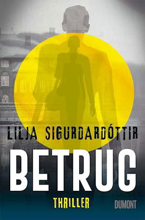 Cover for Lilja Sigurdardóttir · Betrug (Bog) (2022)