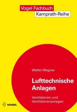 Cover for W. Wagner · Lufttechnische Anlagen (Buch)