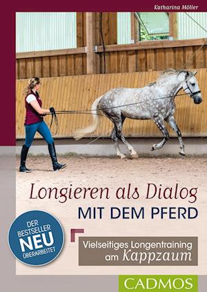 Cover for Katharina Möller · Longieren als Dialog mit dem Pferd (Book) (2023)