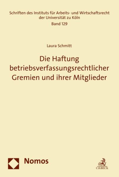 Cover for Schmitt · Die Haftung betriebsverfassungs (Buch) (2017)