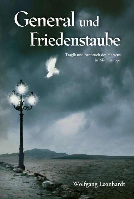 Cover for Leonhardt · General und Friedenstaube (Bok)