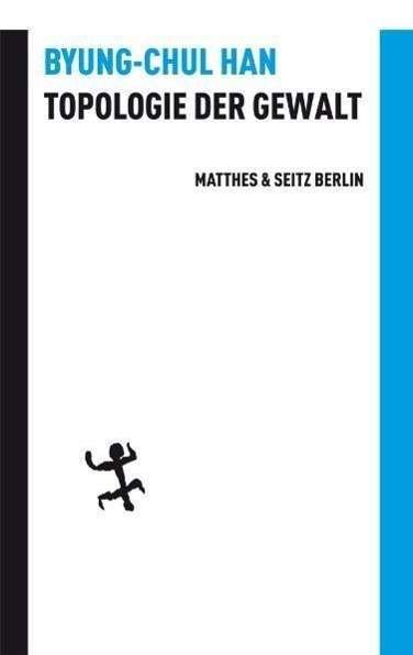Cover for B.-C. Han · Topologie der Gewalt (Bok)