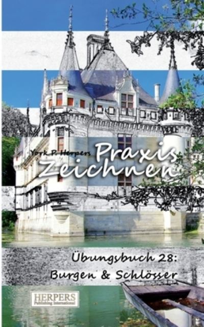 Cover for York P Herpers · Praxis Zeichnen - bungsbuch 28 (Pocketbok) (2015)