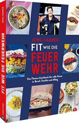 Cover for Jörg Färber · Fit wie die Feuerwehr! (Bok) (2023)