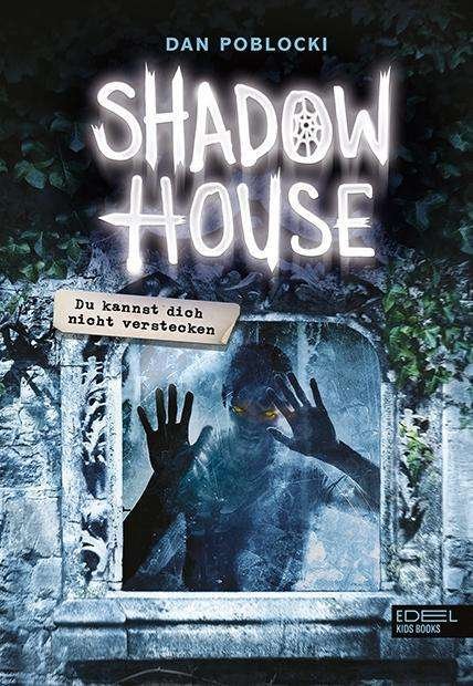 Cover for Poblocki · Shadow House,Du kannst dich ni (Buch)