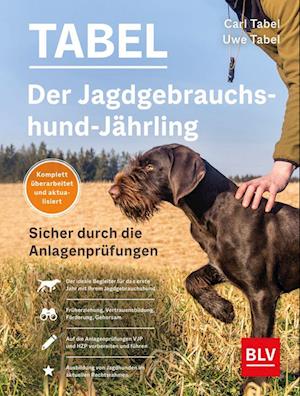 Cover for Uwe Tabel · Der Gebrauchshund-jährling (Book)