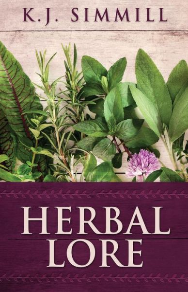 Cover for K J Simmill · Herbal Lore (Paperback Book) (2021)