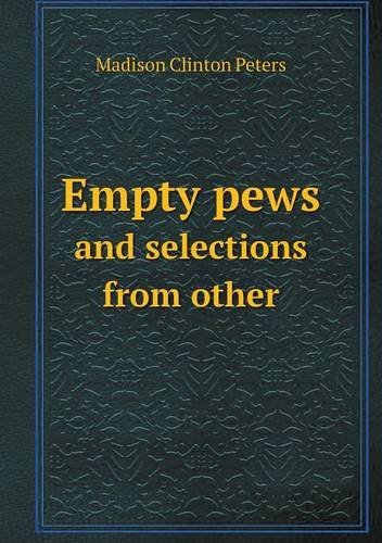 Cover for Madison Clinton Peters · Empty Pews and Selections from Other (Paperback Book) (2013)