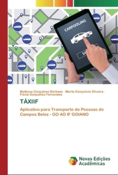 Táxiif - Barbosa - Books - - 9786200806956 - May 23, 2020