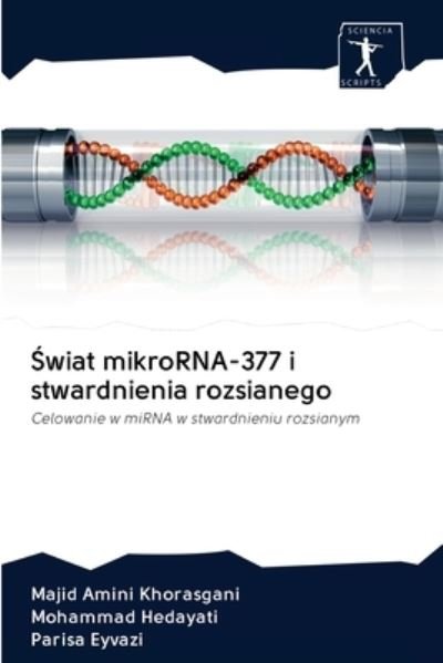 Cover for Majid Amini Khorasgani · ?wiat mikroRNA-377 i stwardnienia rozsianego (Taschenbuch) (2020)