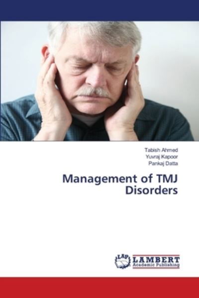 Cover for Ahmed · Management of TMJ Disorders (N/A) (2020)