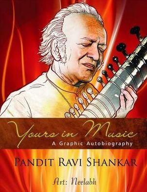 Cover for Ravi Shankar · Yours in Music: A Graphic Autobiography (Taschenbuch) (2021)