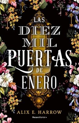 Cover for Alix E. Harrow · Las diez mil puertas de Enero (Hardcover Book) (2021)