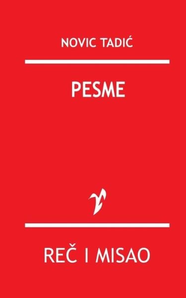 Cover for Novica Tadic · Pesme (Paperback Bog) (2015)