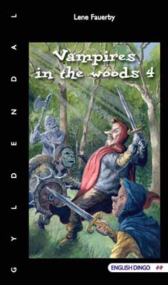 Cover for Lene Fauerby · English Dingo - to flag. Primært til 5.-6. klasse: Vampires in the woods 4 (Sewn Spine Book) [1th edição] (2007)