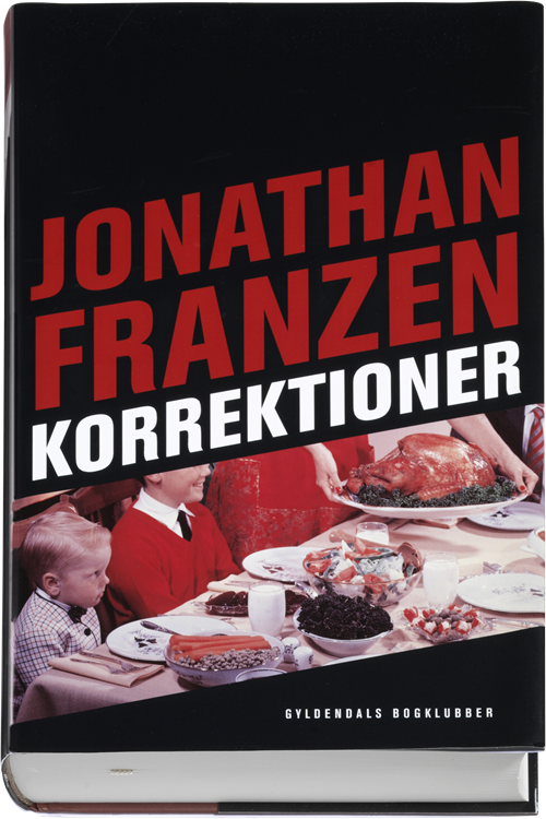 Cover for Jonathan Franzen · Korrektioner (Bound Book) [2. Painos] [Indbundet] (2011)