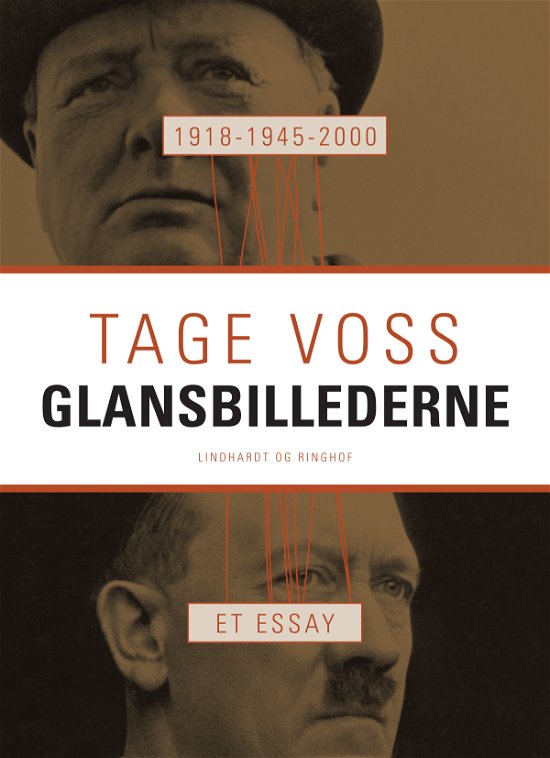 Cover for Tage Voss · 1918 - 1945 - 2000: Glansbillederne. Et essay (Taschenbuch) [2. Ausgabe] (2017)