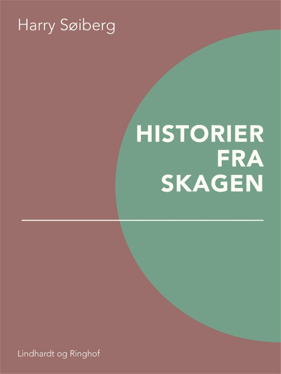 Cover for Harry Søiberg · Historier fra Skagen (Taschenbuch) [1. Ausgabe] (2017)