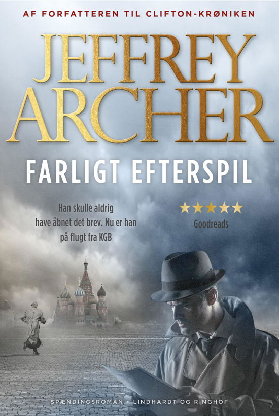 Farligt efterspil - Jeffrey Archer - Bøger - Lindhardt og Ringhof - 9788711913956 - 21. juni 2019