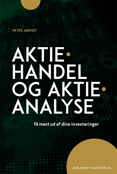 Cover for Peter Arendt · Aktiehandel og aktieanalyse (Inbunden Bok) [3:e utgåva] (2019)