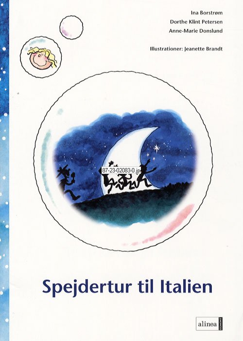 Cover for Ina Borstrøm, Dorthe Klint Petersen, Anne-Marie Donslund · Fri læsning 2 En rejse sydpå: Den første læsning, Spejdertur til Italien (Sewn Spine Book) [1st edition] (2007)