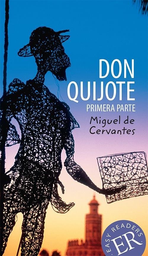 Cover for Miguel de Cervantes · Easy Readers: Don Quijote de la Mancha, primera parte, ER D (Taschenbuch) [2. Ausgabe] (2015)