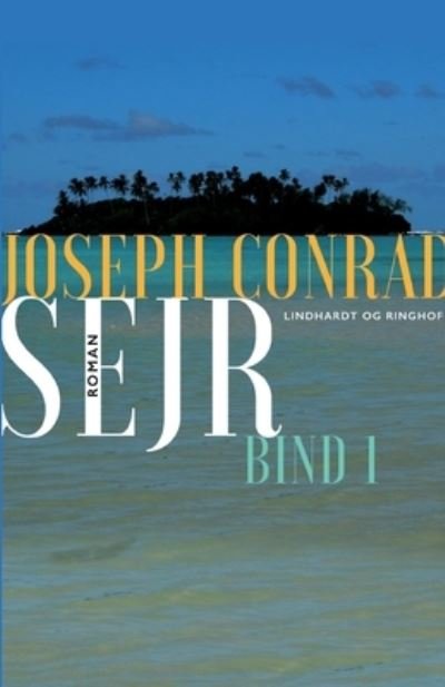 Cover for Joseph Conrad · Sejr - bind 1 (Sewn Spine Book) [1st edition] (2019)