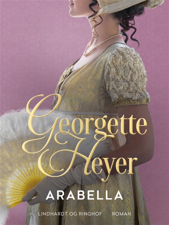 Cover for Georgette Heyer · Arabella (Sewn Spine Book) [1e uitgave] (2024)