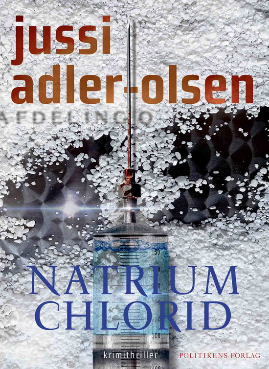 Cover for Jussi Adler-Olsen · Afdeling Q: Natrium Chlorid - lydbog (Audiobook (MP3)) [51.º edición] (2021)