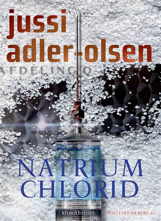 Cover for Jussi Adler-Olsen · Afdeling Q: Natrium Chlorid - lydbog (Audiobook (MP3)) [51st edition] (2021)