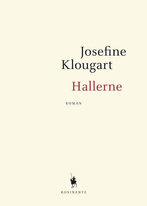 Cover for Josefine Klougart · Hallerne (Sewn Spine Book) [1st edition] (2011)