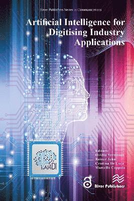 Artificial Intelligence for Digitising Industry – Applications (Pocketbok) (2024)