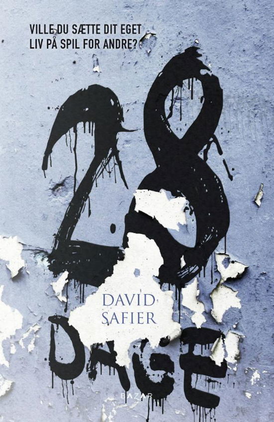 Cover for David Safier · 28 dage (Gebundenes Buch) [1. Ausgabe] (2014)