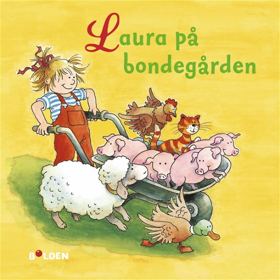 Cover for Liane Schneider · Læselarven: Laura på bondegården (Hardcover bog) [1. udgave] (2019)