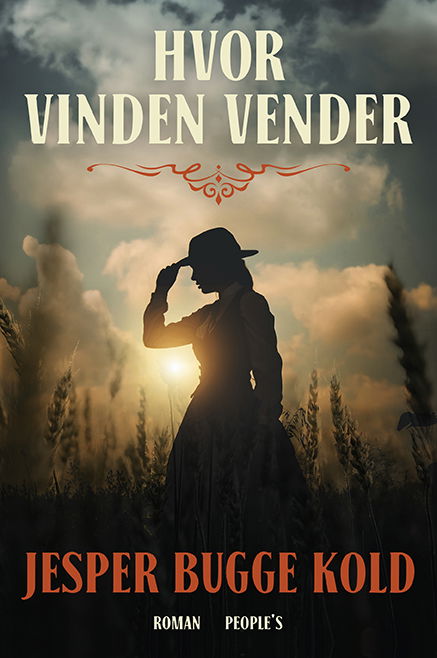 Cover for Jesper Bugge Kold · Hvor vinden vender (Inbunden Bok) [1:a utgåva] (2024)