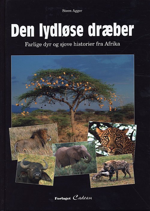 Cover for Steen Agger · Den lydløse dræber (Indbundet Bog) [1. udgave] (2006)